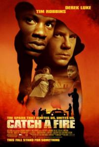 Catch a Fire (2006) movie poster