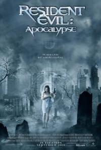 Resident Evil: Apocalypse (2004) movie poster