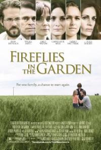 Fireflies in the Garden (2008) movie poster