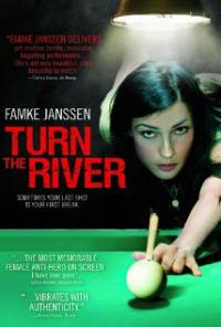 Turn the River (2007) movie poster