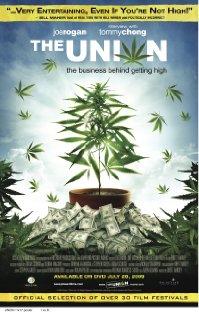 The Union: The Business Behind Getting High (2007) movie poster