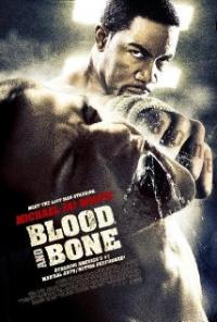 Blood and Bone (2009) movie poster
