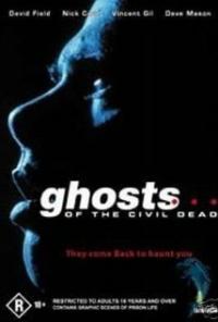 Ghosts... of the Civil Dead (1988) movie poster