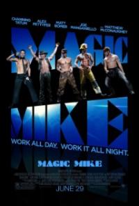Magic Mike (2012) movie poster