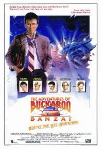 The Adventures of Buckaroo Banzai Across the 8th Dimension (1984) movie poster