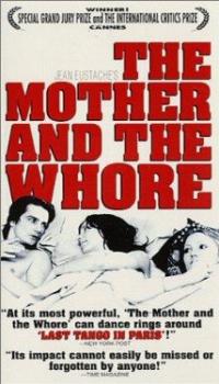 The Mother and the Whore (1973) movie poster