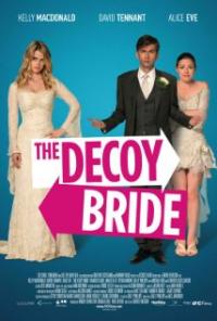 The Decoy Bride (2011) movie poster