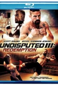 Undisputed 3: Redemption (2010) movie poster