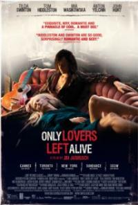 Only Lovers Left Alive (2013) movie poster