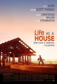 Life as a House (2001) movie poster