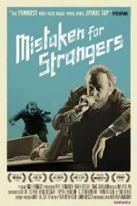 Mistaken for Strangers (2013) movie poster