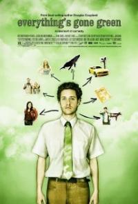 Everything's Gone Green (2006) movie poster