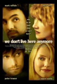 We Don't Live Here Anymore (2004) movie poster