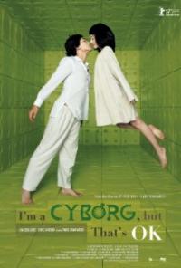 I'm a Cyborg, But That's OK (2006) movie poster