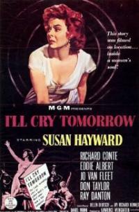 I'll Cry Tomorrow (1955) movie poster