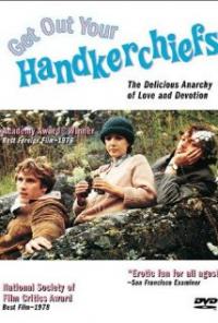 Get Out Your Handkerchiefs (1978) movie poster