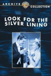 Look for the Silver Lining (1949) movie poster