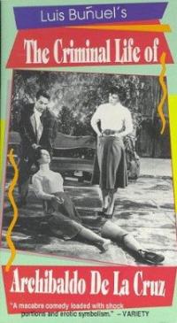 The Criminal Life of Archibaldo de la Cruz (1955) movie poster