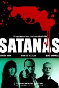 Satanas (2007) movie poster
