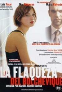 La flaqueza del bolchevique (2003) movie poster