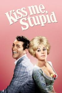 Kiss Me, Stupid (1964) movie poster