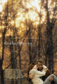 Griffin & Phoenix (2006) movie poster