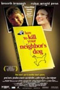 How to Kill Your Neighbor's Dog (2000) movie poster