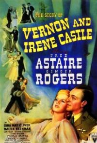 The Story of Vernon and Irene Castle (1939) movie poster