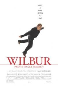 Wilbur Wants to Kill Himself (2002) movie poster