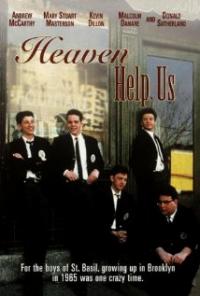 Heaven Help Us (1985) movie poster