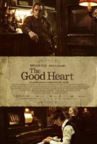 The Good Heart (2009) movie poster