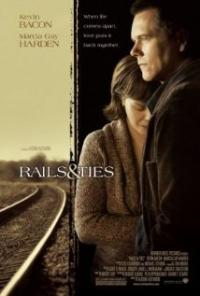 Rails & Ties (2007) movie poster
