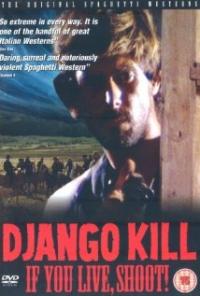 Django Kill... If You Live, Shoot! (1967) movie poster