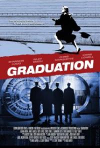 Graduation (2007) movie poster