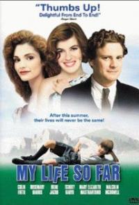My Life So Far (1999) movie poster