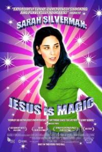 Sarah Silverman: Jesus Is Magic (2005) movie poster