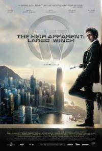The Heir Apparent: Largo Winch (2008) movie poster
