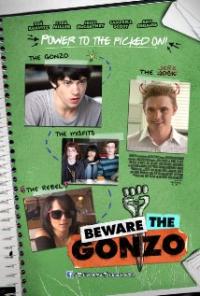 Beware the Gonzo (2010) movie poster