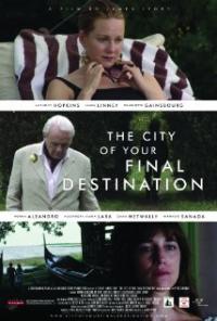 The City of Your Final Destination (2009) movie poster