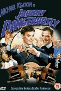 Johnny Dangerously (1984) movie poster
