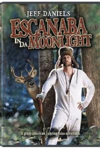 Escanaba in da Moonlight (2001) movie poster
