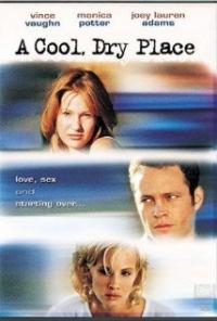 A Cool, Dry Place (1998) movie poster