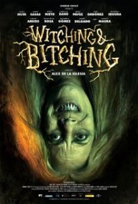 Witching and Bitching (2013) movie poster