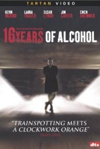 16 Years of Alcohol (2003) movie poster