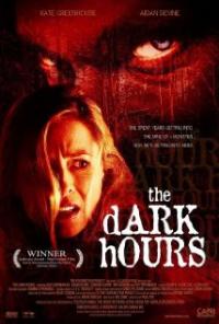 The Dark Hours (2005) movie poster