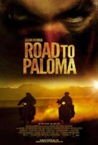 Road to Paloma (2014) movie poster