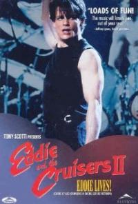 Eddie and the Cruisers II: Eddie Lives! (1989) movie poster