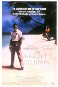 The Mighty Quinn (1989) movie poster