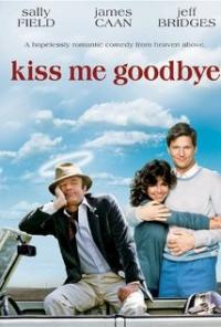 Kiss Me Goodbye (1982) movie poster