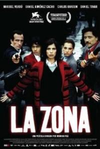 La zona (2007) movie poster